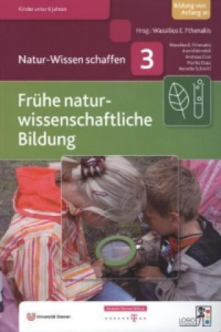 Kniha Natur-Wissen schaffen Wassilios E. Fthenakis