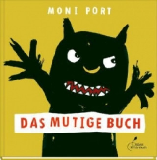 Kniha Das mutige Buch Moni Port