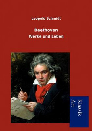 Könyv Beethoven Leopold Schmidt