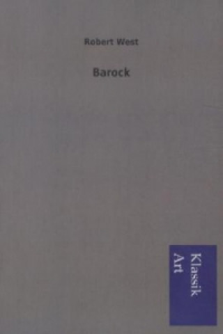 Kniha Barock Robert West