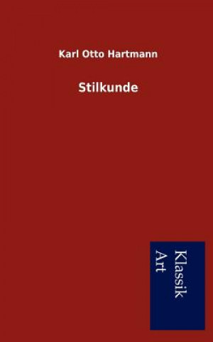 Knjiga Stilkunde Karl O. Hartmann