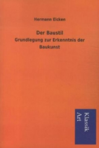 Kniha Der Baustil Hermann Eicken