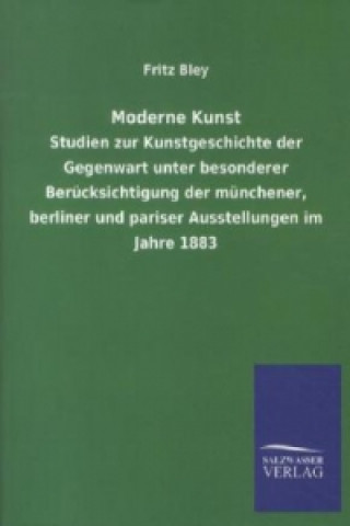 Livre Moderne Kunst Fritz Bley