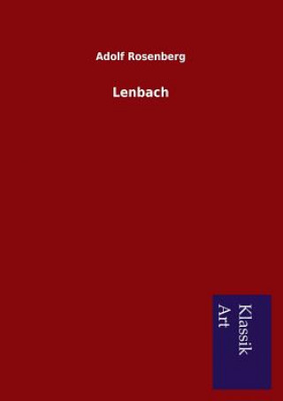 Kniha Lenbach Adolf Rosenberg