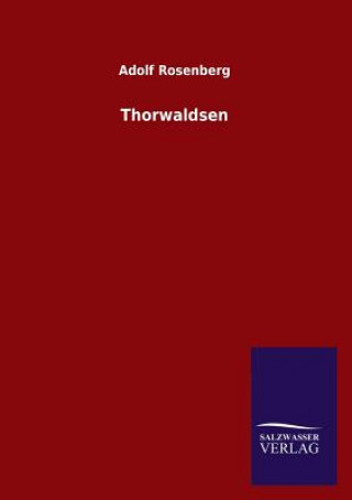 Libro Thorwaldsen Adolf Rosenberg