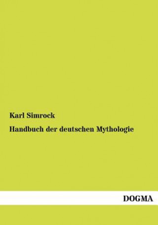 Carte Handbuch der deutschen Mythologie Karl J. Simrock