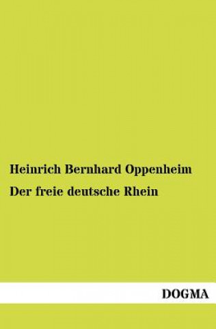 Carte freie deutsche Rhein Heinrich B. Oppenheim