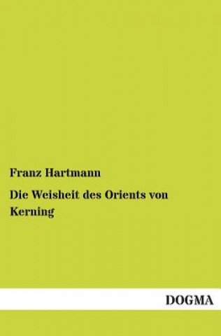 Carte Weisheit des Orients von Kerning Franz Hartmann