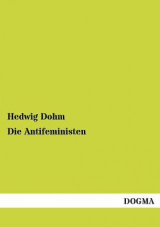 Könyv Antifeministen Hedwig Dohm