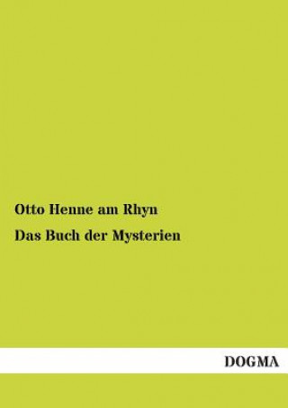 Book Buch der Mysterien Otto Henne am Rhyn