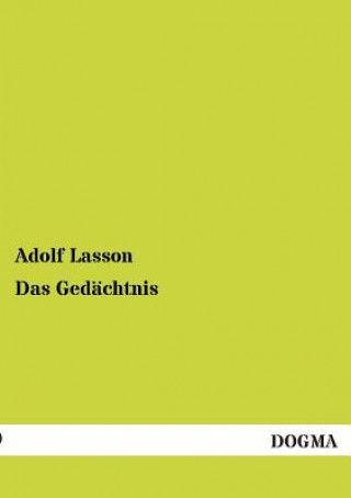 Könyv Gedachtnis Adolf Lasson