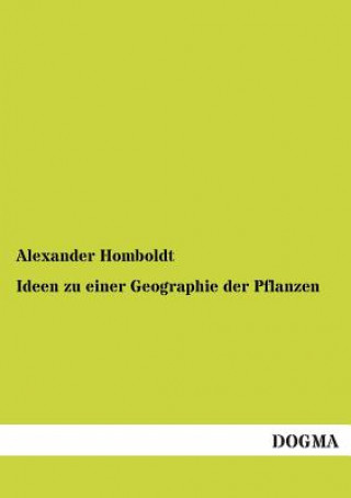 Book Ideen Zu Einer Geographie Der Pflanzen Alexander von Humboldt