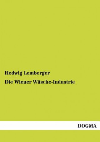 Książka Wiener Wasche-Industrie Hedwig Lemberger