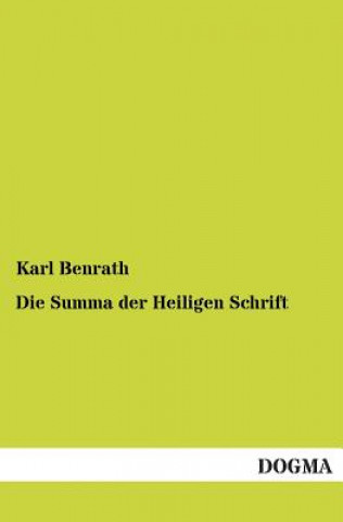 Kniha Summa der Heiligen Schrift Karl Benrath