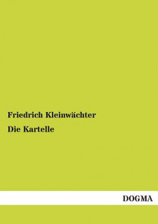 Carte Kartelle Friedrich Kleinwächter