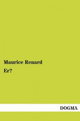 Kniha Er? Maurice Renard