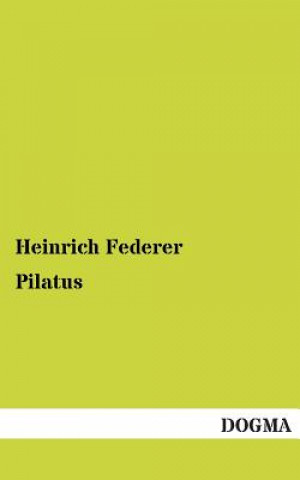 Book Pilatus Heinrich Federer