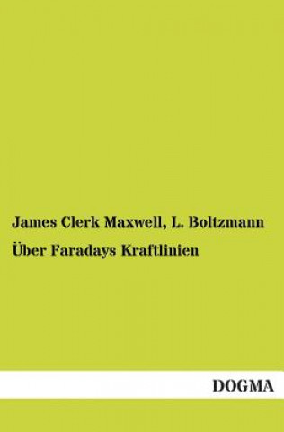 Książka Uber Faradays Kraftlinien James Clerk Maxwell