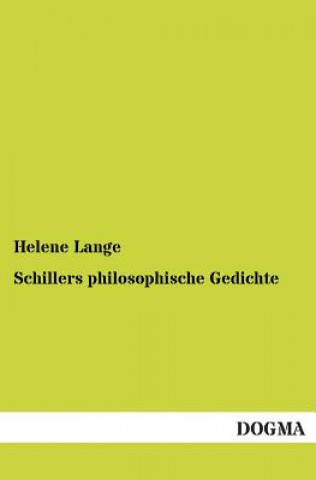 Buch Schillers Philosophische Gedichte Helene Lange