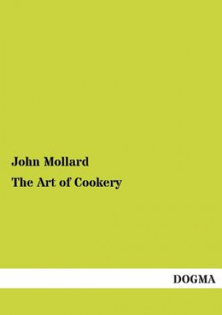 Carte Art of Cookery John Mollard