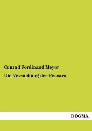 Könyv Versuchung Des Pescara Conrad F. Meyer