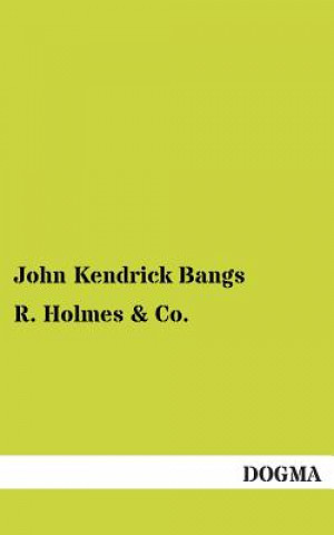 Książka R. Holmes John K. Bangs