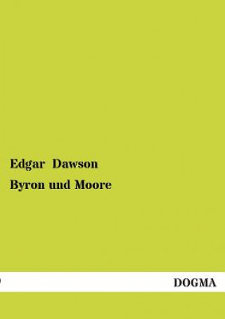 Carte Byron Und Moore Edgar Dawson