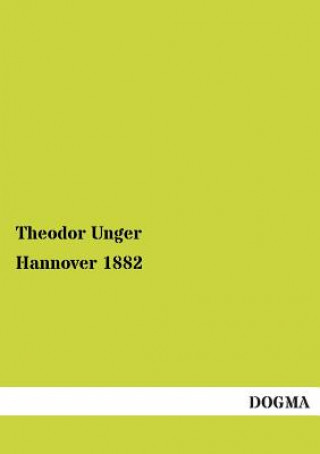 Книга Hannover 1882 Theodor Unger