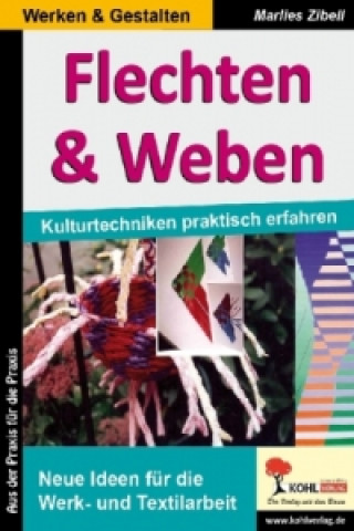 Kniha Flechten & Weben Marlies Zibell
