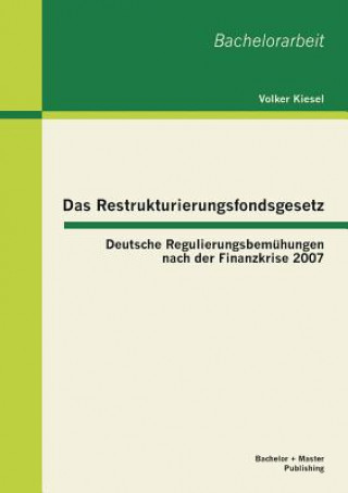 Könyv Restrukturierungsfondsgesetz Volker Kiesel