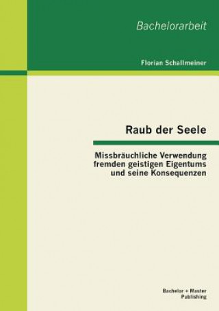 Книга Raub der Seele Florian Schallmeiner