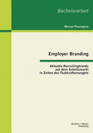Kniha Employer Branding Marcel Pansegrau