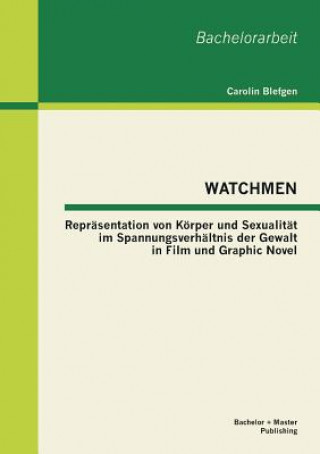 Könyv Watchmen Carolin Blefgen