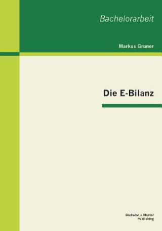 Könyv E-Bilanz Markus Gruner