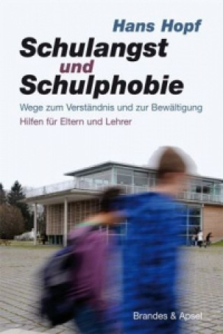 Книга Schulangst und Schulphobie Hans Hopf
