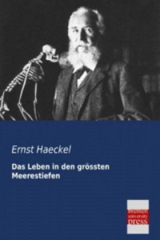 Książka Das Leben in den grössten Meerestiefen Ernst Haeckel