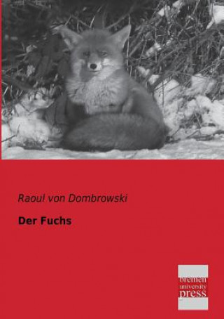 Könyv Fuchs Raoul von Dombrowski