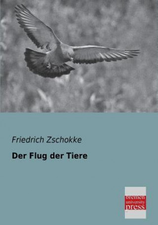 Carte Flug Der Tiere Friedrich Zschokke