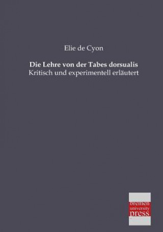 Kniha Lehre Von Der Tabes Dorsualis Elie De Cyon