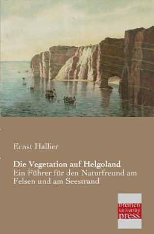 Buch Vegetation Auf Helgoland Ernst Hallier