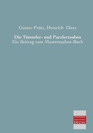 Kniha Tummler- Und Purzlertauben Gustav Prütz