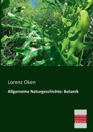 Kniha Allgemeine Naturgeschichte Lorenz Oken