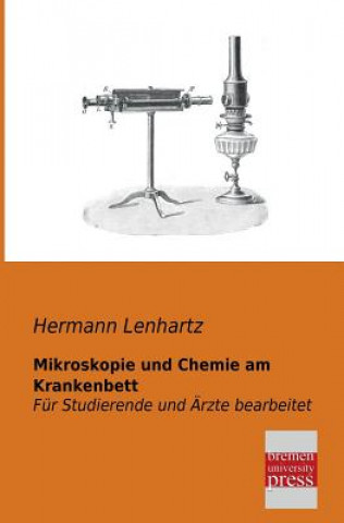 Carte Mikroskopie Und Chemie Am Krankenbett Hermann Lenhartz