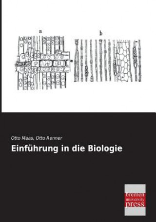 Kniha Einfuhrung in die Biologie Otto Maas