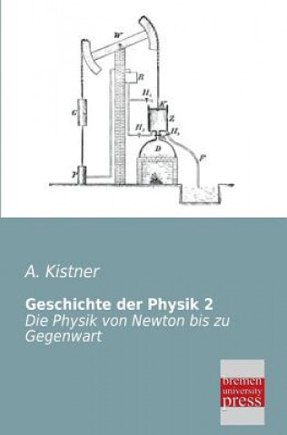 Kniha Geschichte Der Physik 2 Adolf Kistner