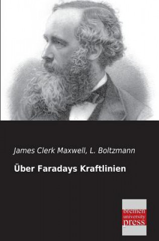 Knjiga Uber Faradays Kraftlinien James Clerk Maxwell