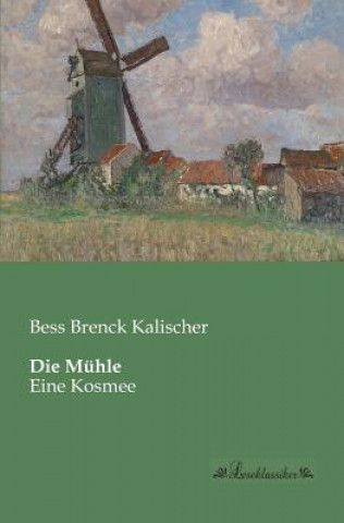 Libro Muhle Bess Brenck Kalischer