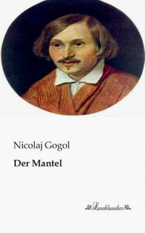 Könyv Mantel Nikolai Wassiljewitsch Gogol
