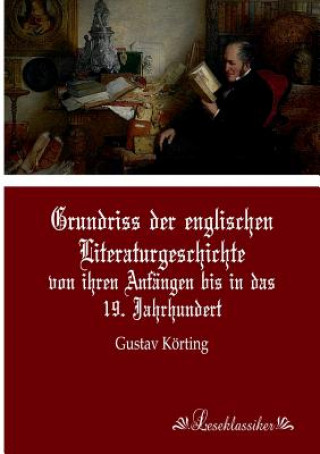 Carte Grundriss der englischen Literaturgeschichte Gustav Körting