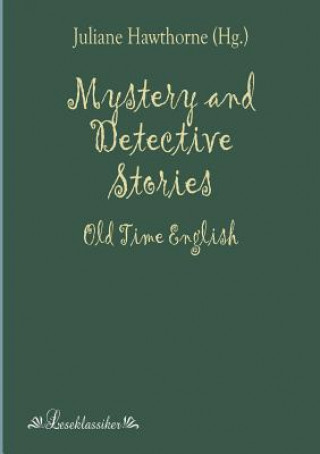 Kniha Mystery and Detective Stories Julian Hawthorne